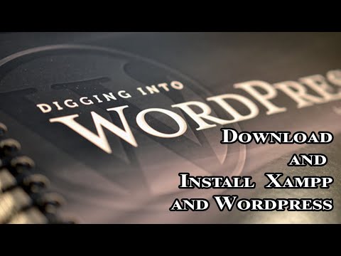 1 Wordpress - Download and Install Xampp and Wordpress