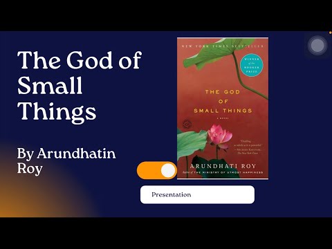 Themes in Novel The God of Small Things by Arundhati Roy