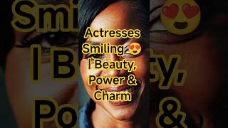 Top 30 Most Famous Movie Actresses Smiling 😍 | Beauty, Power & Charm
