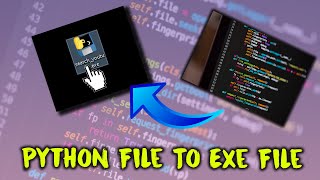 How To Convert A Python File To Exe File | Python Tutorial |