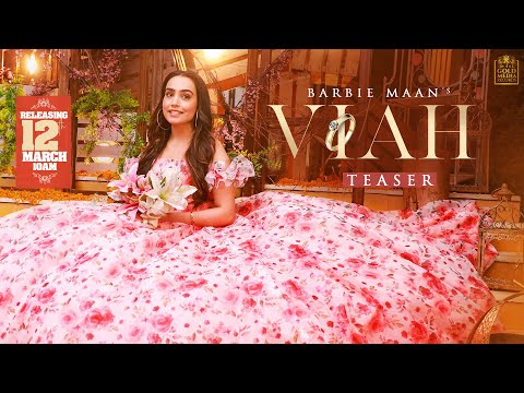 Viah (Teaser) | Barbie Maan | Micheal | Sharry Nexus