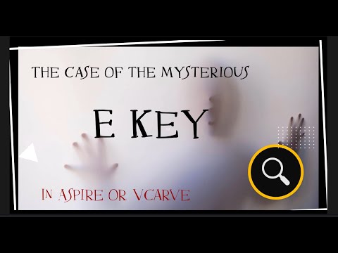 Vectric's E Key