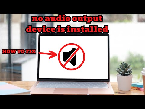 How to Fix No Audio Output Device is Installed in Windows 10/11 2025