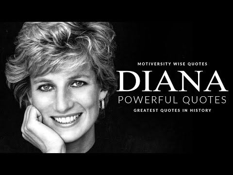 Princess Diana Quotes about Love, Kindness and Hope | Life Changing Quotes of All Time