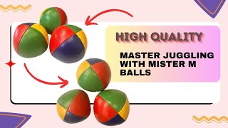 Master Juggling with Mister M Balls