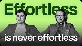 Effortless is never effortless | The Computer Program (Episode 7)