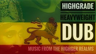 HIGHGRADE HEAVYWEIGHT 🔥 DUBBIN WITH JAH (EXCLUSIVE)