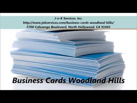 J-n-K Business Cards Services in Woodland Hills