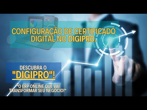 Configuração Certificado Digital no DigiPró