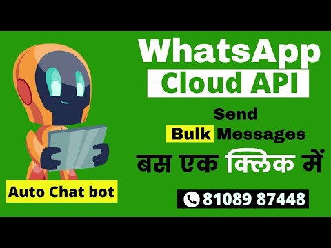 WhatsApp Cloud API | Send  Messages In Bulk Through WhatsApp API || WhatsApp API Integration 2022