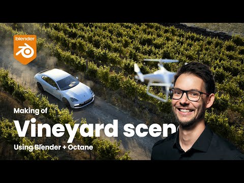 Making of the vineyard scene using Blender + Octane