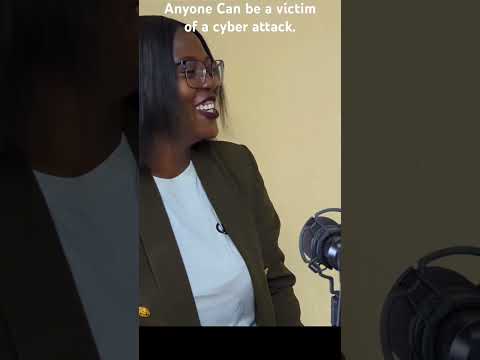 Anyone can be a victim of a cyber attack.