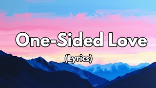 One-Sided Love | A Song About Unrequited Feelings & Heartache
