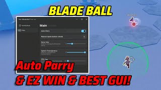 [Roblox] UPD BLADE BALL Script - Auto Parry & EZ WIN & BEST GUI!