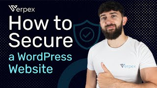 How to Secure a WordPress website?