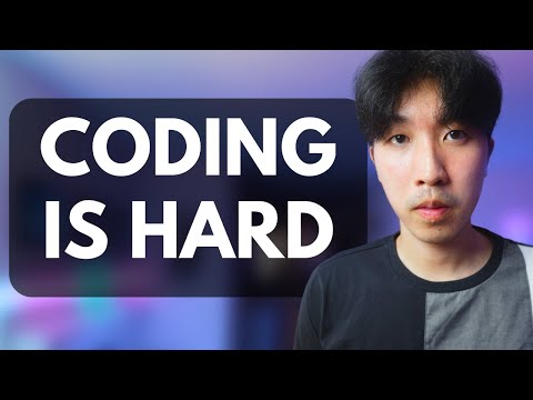 the best advice I can give you about learning to code