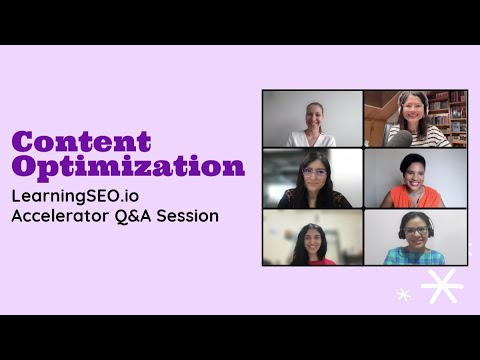 Content Optimization  for SEO: Concepts & Q&A - The Learning SEO Accelerator [4th Session]