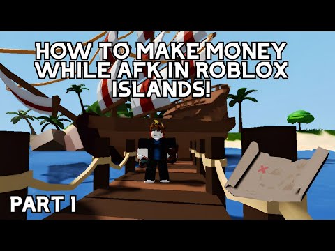 How to make money while AFK in Islands! | ROBLOX