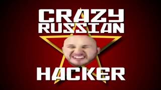 Crazy Russian Hacker epic fail compalation