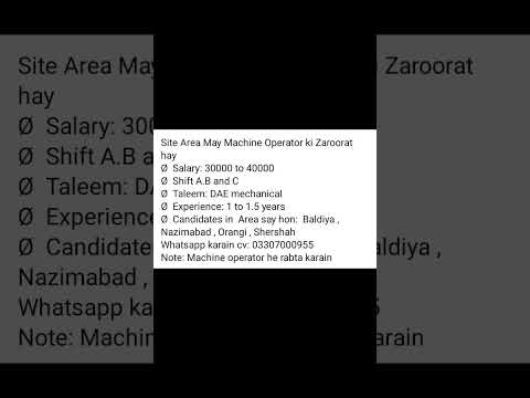 Machine operator site area karachi, salary more than 35000.