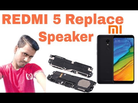 How to replace Redmi 5 ringer speaker on life time by S S2R