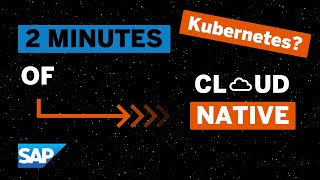Cloud Native for Beginners: What is Kubernetes?