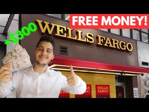 How To Get A FREE $300 From Wells Fargo!