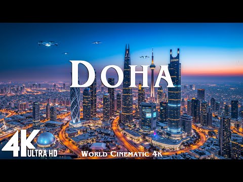 DOHA 4K ULTRA HD [60FPS] • A Mesmerizing Journey Through the Jewel of the Desert with Epic Music