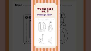 Letter D Writing for Kids  Alphabet Practice with Free Worksheets Preschool & Kindergarten Learning