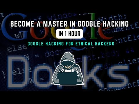 Google Dorking Course | Master in google dork commands | Ethical hacking | Basic to Advance course