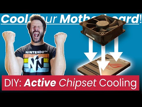 DIY Active Chipset Cooler