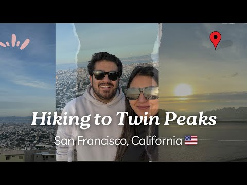 Hiking to Twin Peaks | Best scenic views in San Francisco