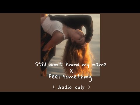 Bea Miller x Labrinth - "still don't know my name x Feel something" ( slow & reverb )