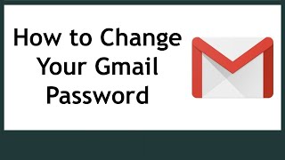 How to Change Gmail Password | Gmail Ka Password Kaise Change Kare | Gmail Account Password Change