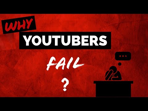 Why Youtubers Fail || Mistakes Youtubers Makes