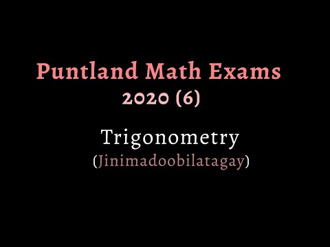 Imtixaanka Shahaadiga Puntland | Xisaab 2020 (5)