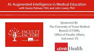 AI: Augmented Intelligence in Medical Education
