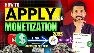 YouTube Channel Monetize करने का सही तरीका | How to apply For YouTube Monetization 2025