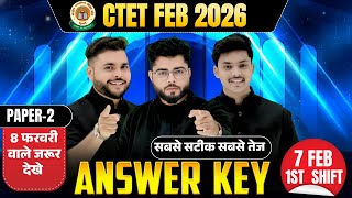 CTET Feb 2026 Answer Key Paper 2 | CTET 7 Feb Paper Analysis 2026 | CTET Answer Key 2026 🔥