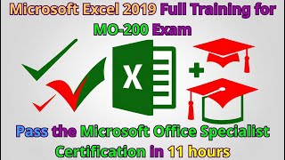 How to get Certification MO-200: Microsoft Office Specialist: Excel Associate (2019) in 11 Hours