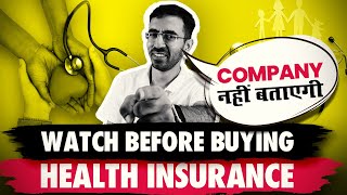 10 Hidden Health Insurance facts you should check before Buying a Policy