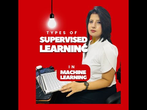 Types of supervised Learning | Machine Learning | Sugandha Sharma