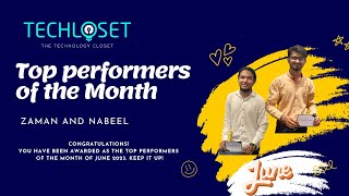 Top Performers Of The Month | 2023 |  TechloSet Solution