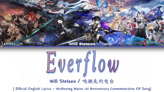 Everflow - Will Stetson | Official English Lyrics [Wuwa 1st Anniversary Commemorative EP]