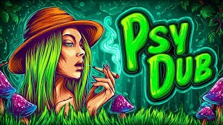 Psy Dub Mix - High Vibes & Trippy Visuals (Psychill Dub, PsyDub Chill Out, Psychedelic Video)