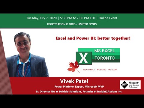 MS Excel Toronto   Excel and Power BI  better together   Vivek Patel