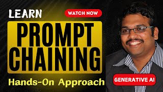 Prompt Chaining Explained (Hands-On) || Prompt Chaining for Beginners || GenAI