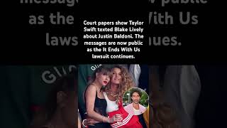 Taylor Swift texts fuel lawsuit buzz#TaylorSwift #BlakeLively #viral  #JustinBaldoni #HollywoodDrama