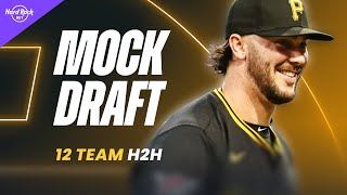2026 Fantasy Baseball Mock Draft: 12-Team Head-to-Head Expert Picks & Predictions