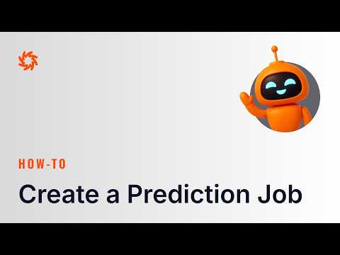 How to Create a Prediction Job